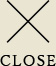 close
